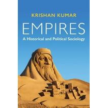 Empires - A Historical and Political Sociology