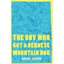 Boy Who Got A Bernese Mountain Dog