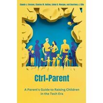 Ctrl+Parent (Digital Parenting)