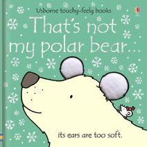 That's not my polar bear… (THAT'S NOT MY®)