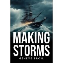 Making Storms