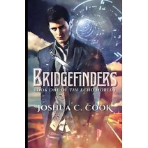 Bridgefinders (Echo Worlds)