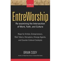 EntreWorship (Entreworship)