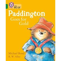 Paddington Goes for Gold (Collins Big Cat)