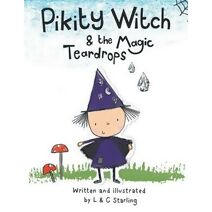 Pikity Witch & The Magic Teardrops