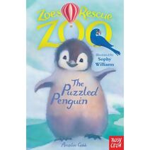 Zoe's Rescue Zoo: Puzzled Penguin (Zoe's Rescue Zoo)