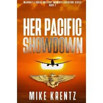 Her Pacific Showdown (Mahoney & Squire)