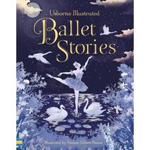 Illustrated Ballet Stories (Illustrated Story Collections)