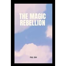 Magic Rebellion