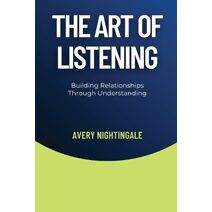 Art of Listening