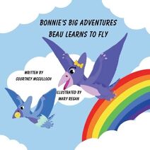 Bonnie's Big Adventures (Bonnie's Big Adventures)