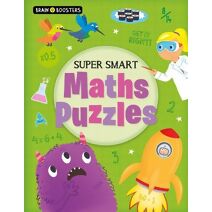 Brain Boosters: Super-Smart Maths Puzzles (Brain Boosters)