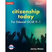 Edexcel GCSE 9-1 Citizenship Today Student’s Book (Collins Citizenship Today)