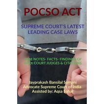 Pocso Act- Supreme Court's Latest Leading Case Laws