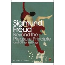 Beyond the Pleasure Principle (Penguin Modern Classics)