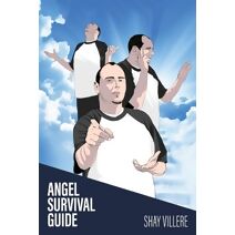 Angel Survival Guide
