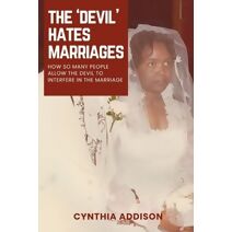 Devil Hates Marriages