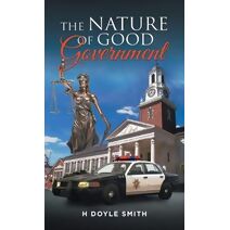 Nature of Good Government