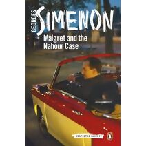Maigret and the Nahour Case (Inspector Maigret)