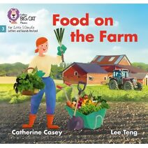 Food on the Farm (Big Cat Phonics for Little Wandle Letters and Sounds Revised)