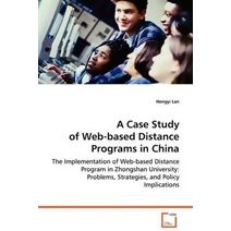 Case Study of Web-based Distance Programs in China