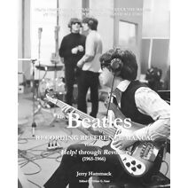 Beatles Recording Reference Manual (Beatles Recording Reference Manuals)
