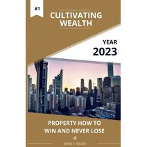 Cultivating Wealth #1