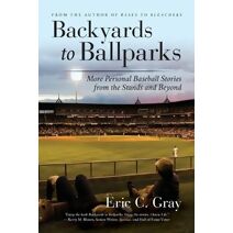 Backyards to Ballparks