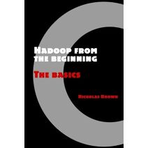 Hadoop from the beginning