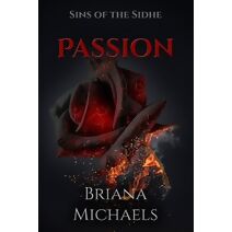 Passion (Sins of the Sidhe)