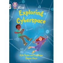 Exploring Cyberspace (Collins Big Cat)