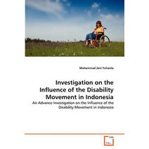Investigation on the Influence of the Disability Movement in Indonesia