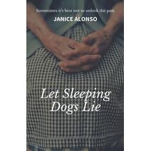 Let Sleeping Dogs Lie (Murder Most Mysterious)