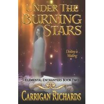 Under the Burning Stars (Elemental Enchanters)