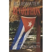 Bluewater Revolution (Bluewater Thrillers)