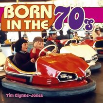 Born in the 70s (Born in the...)