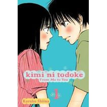 Kimi ni Todoke: From Me to You, Vol. 1 (Kimi ni Todoke: From Me To You)