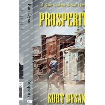 Prosperity (Sam Colder: Bounty Hunter)