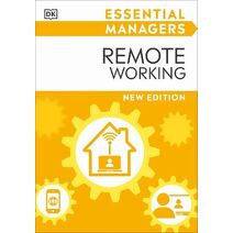 Remote Working (DK Essential Managers)