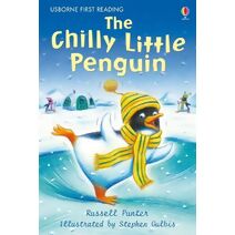 Chilly Little Penguin (First Reading Level 2)