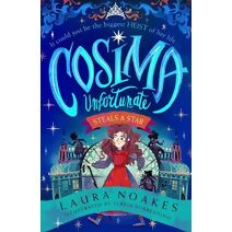 Cosima Unfortunate Steals A Star (Cosima Unfortunate)