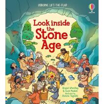 Look Inside the Stone Age (Look Inside)
