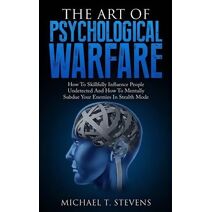 Art Of Psychological Warfare