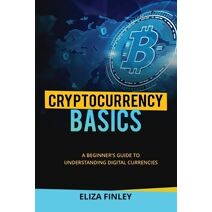 Cryptocurrency BASICS