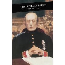 Leithen Stories (Canongate Classics)