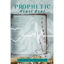 Prophetic Heart Beat