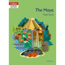 Maya Pupil Book (Collins Primary History)