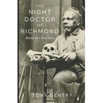 Night Doctor of Richmond