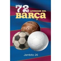 72 Leyendas del Bar�a (Leyendas del F�tbol)