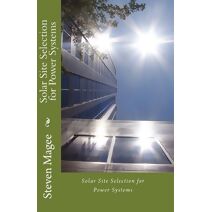 Solar Site Selection for Power Systems